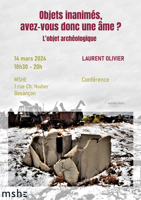 Conference Objets inanimés avez vous ame Laurent Olivier a