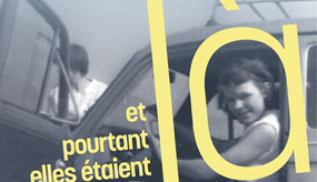 Et_pourtant_elles_etaient_la