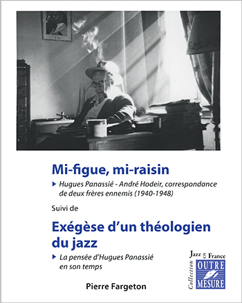 Actu202011014 Guerre jazz Hodeir Panassie Couverture