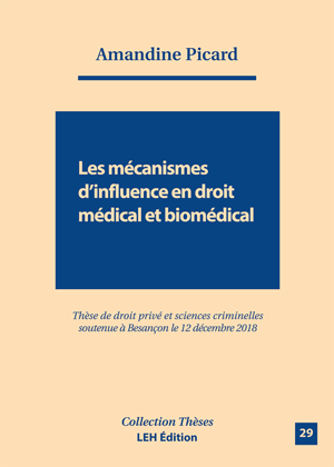 20201103 Parution mécanismes dinfluence en droit médical et biomédical couv